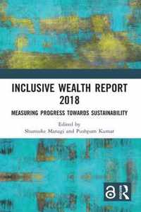 Inclusive Wealth Report 2018