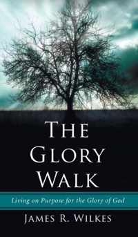 The Glory Walk