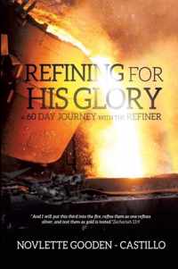 Refining for His Glory