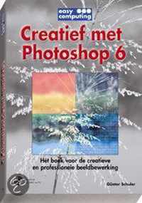 CREATIEF MET PHOTOSHOP 6