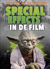 Achter de schermen  -   Special effects in de film