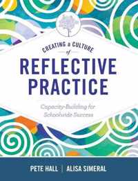 Creating a Culture of Reflective Practice