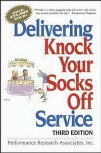 Delivering Knock Your Socks Off Service