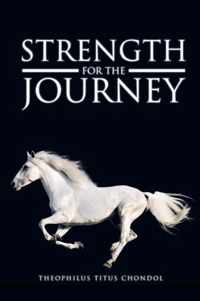 Strength For The Journey