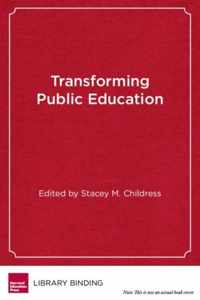 Transforming Public Education