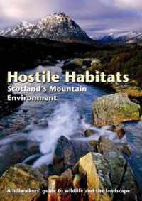 Hostile Habitats - Scotland's Mountain Environment
