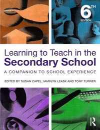 Learning to Teach in the Secondary School