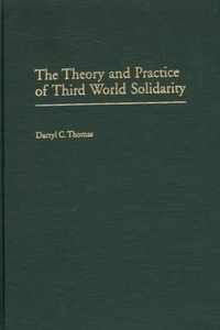 The Theory and Practice of Third World Solidarity