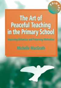 The Art of Peaceful Teaching in the Primary School