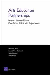 Arts Education Partnerships - Lessons Learned from One School