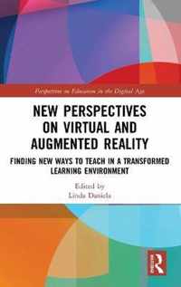 New Perspectives on Virtual and Augmented Reality