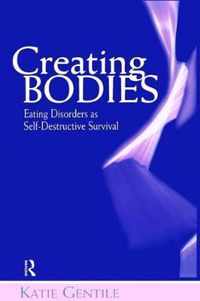 Creating Bodies