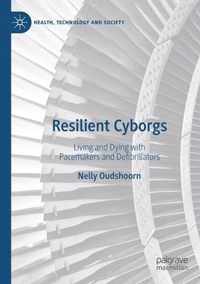 Resilient Cyborgs