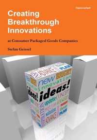 Creating Breakthrough Innovations at Consumer Packaged Goods Companies