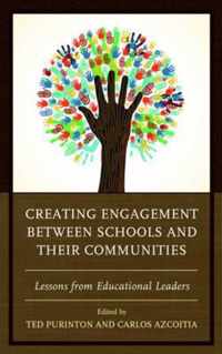 Creating Engagement Between Schools and Their Communities