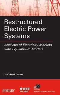 Restructured Electric Power Systems