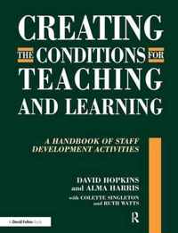 Creating Conditions for Teaching and Learning