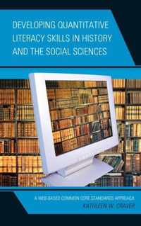 Developing Quantitative Literacy Skills in History and the Social Sciences