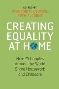 Creating Equality at Home: How 25 Couples Around the World Share Housework and Childcare