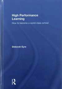 High Performance Learning