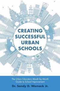 Creating Successful Urban Schools