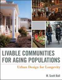 Livable Communities for Aging Populations