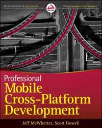 Professional Mobile Cross Platform Devel