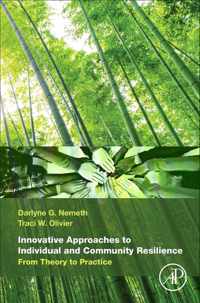 Innovative Approaches to Individual and Community Resilience