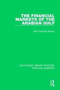 The Financial Markets of the Arabian Gulf