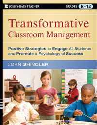 Transformative Classroom Management