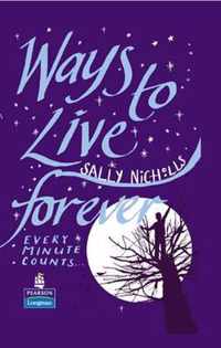 Ways to Live Forever Hardcover educational edition