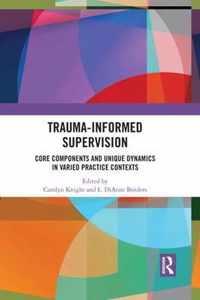 Trauma-Informed Supervision