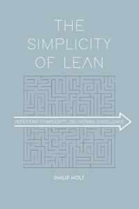 The Simplicity of Lean