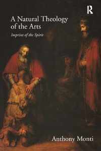 A Natural Theology of the Arts