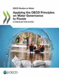 Applying the OECD principles on water governance to floods