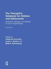 The Therapist's Notebook for Children and Adolescents