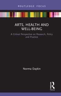 Arts, Health and Well-Being