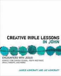 Creative Bible Lessons in John