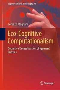 Eco-Cognitive Computationalism