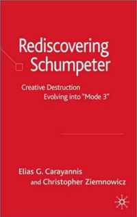 Rediscovering Schumpeter