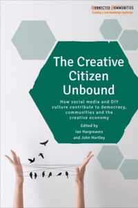 Creative Citizen Unbound