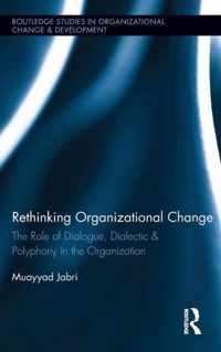 Rethinking Organizational Change