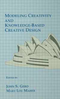 Modeling Creativity and Knowledge-Based Creative Design