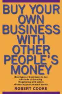 Buy Your Own Business With Other People's Money