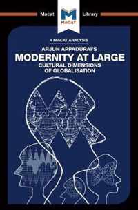 An Analysis of Arjun Appadurai's Modernity at Large