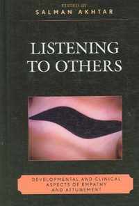 Listening to Others