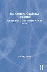 The Creative Qualitative Researcher