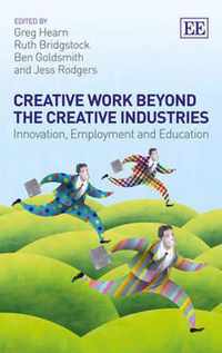 Creative Work Beyond the Creative Industries