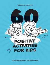 60 Positive Activities for Kids