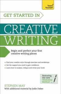 Get Started In Creative Writing: Teach Yourself